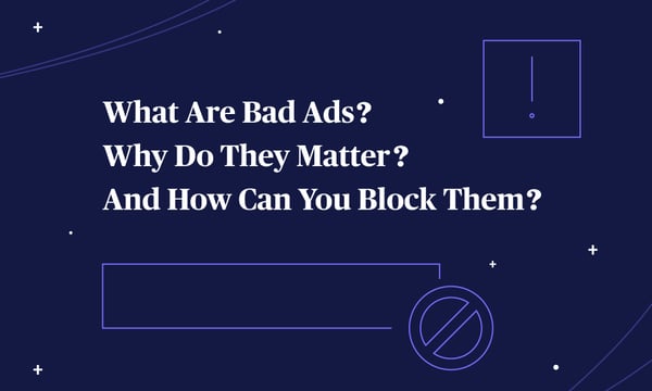 Adlightning_WhatAreBadAds_horizontal